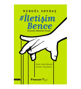 İletişim Bence Dumandan Hashtag'e İletişim