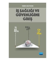 İş Sağlığı ve Güvenliğine Giriş