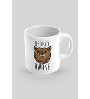 Bearly Awake Baskılı Kupa Bardak