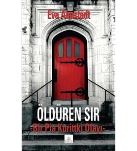 Öldüren Sır; Bir Pia Korittki Olayı