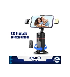 P20 Otomatik Yüz İzleme Gimbal ile Akıcı Vlog ve Canlı Yayın Keyfi