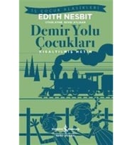 Demir Yolu Çocukları  İşbankası Kültür Yayınları /