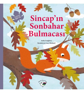 Sincap’ın Sonbahar Bulmacası – Doğada Bir Yıl