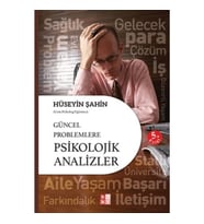 Güncel Problemlere Psikolojik Analizler