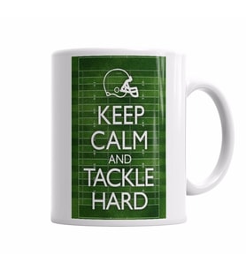 Keep Calm and Tackle Hard Football Kupa Bardak Porselen