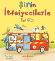 Şirin İtfaiyecilerle Bir Gün