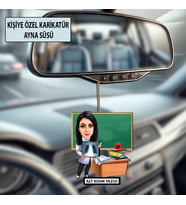Kişiye Özel Karikatür Öğretmen Ayna Süsü – Araç İçi Öğretmene Hediye