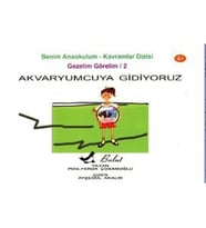 Akvaryumcuya Gidiyoruz