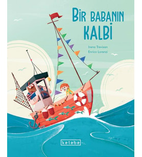 Bir Babanın Kalbi