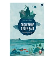 Düşlerinde Gezen Şair