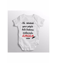 Ne Tehdidi Yan Gözle Bile Bakma Arkamda Amcam Var Yazılı Baskılı Bebek Zıbını