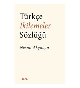 Türkçe İkilemeler  Sözlüğü