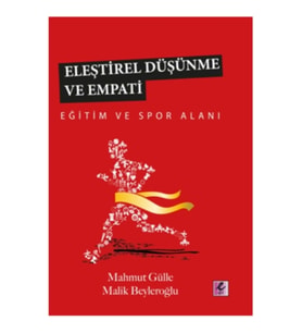 Eleştirel Düşünme ve Empati - Eğitim Ve Spor Alanı