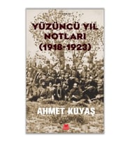 Yüzüncü Yıl Notları (1918-1923)