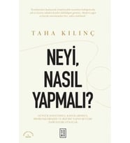 Neyi, Nasıl Yapmalı?