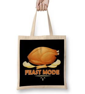 Feast Mode Funny Thanksgiving Dinner Turkey Bez Çanta Uzun Saplı