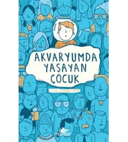 Akvaryumda Yaşayan Çocuk