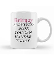 Britney Survived 2007 You Can Handle Today 01 Kupa Bardak Porselen