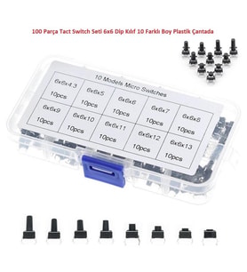100 Parça Tact Switch Seti 6x6 Dip Kılıf 10 Farklı Boy Plastik Çantada
