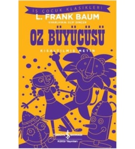 Oz Büyücüsü (Kısaltılmış Metin)