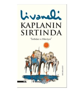 Kaplanın Sırtında (Yeni Kapak) - Zülfü Livaneli