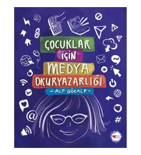 Çocuklar İçin Medya Okuryazarlığı