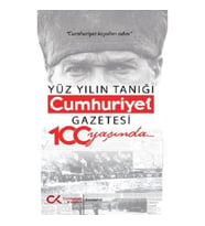 Yüz Yılın Tanığı Cumhuriyet Gazetesi 100 Yaşında