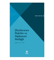 Uluslararası İlişkiler ve Diplomasi Sözlüğü