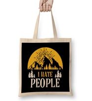 Cute & Funny I Hate People Camping Nature Camp Pun Bez Çanta Uzun Saplı