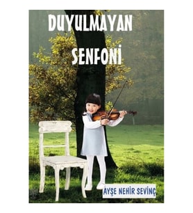 Duyulmayan Senfoni