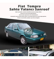 Fiat Tempra Parlak Siyah Yalancı Çakma Sahte Sunroof