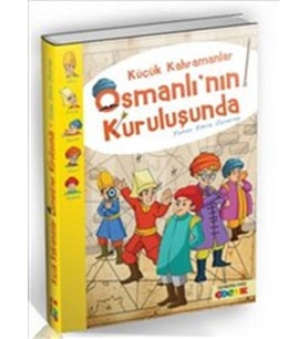 Küçük Kahramanlar Osmanlı'nın Kuruluşunda