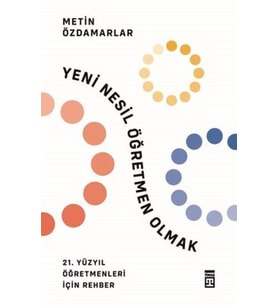 Yeni Nesil Öğretmen Olmak