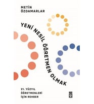 Yeni Nesil Öğretmen Olmak