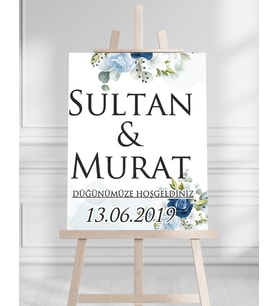 Söz Nişan Düğün İçin 50x70 Karşılama Panosu - Mavi Beyaz Çiçek Tasarımlı