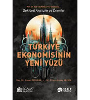 Türkiye Ekonomisinin Yeni Yüzü