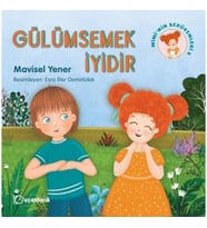 Gülümsemek İyidir - Mimi'nin Serüvenleri