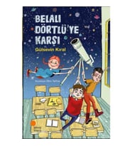 Belalı Dörtlü’ye Karşı - Gülsevin Kıral - Günışığı Kitaplığı Yayınları