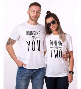Tshirthane Drinking For You Dining For Two Sevgili Kombinleri Tshirt Kombini (Tek Ürün Fiyatıdır.)