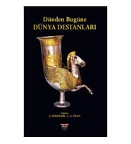Dünden Bugüne Dünya Destanları