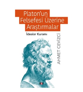 Platon’un Felsefesi Üzerine Araştırmalar