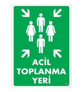Pvc Levha quot;Acil Toplanma Yeriquot; 25*35cm
