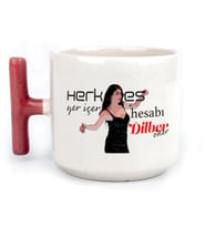 Herkes Yer İçer Hesabı Dilber Öder Baskılı Kırmızı Kulplu T Kupa
