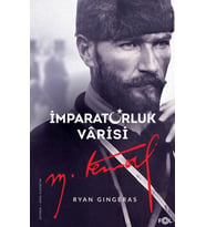 İmparatorluk Vârisi Mustafa Kemal Atatürk
