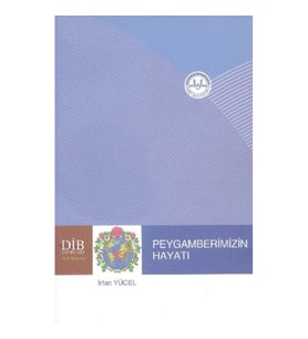 Peygamberimizin Hayatı