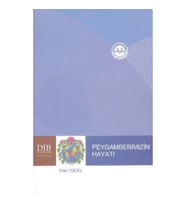 Peygamberimizin Hayatı