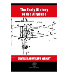 The Early History of the Airplane