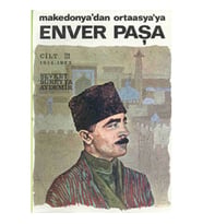 Enver Paşa - Cilt 3
