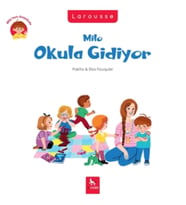 Milo Okula Gidiyor - Milo’nun Anaokulu