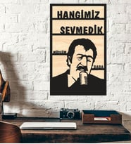 Müslüm Baba Hangimiz Sevmedik Ahşap Duvar Tablo